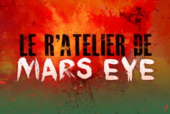 Le R'Atelier de Mars Eye