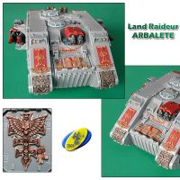 Land Raider Arbalete par Hiigara